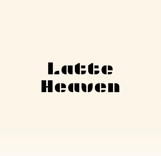 Latte Heaven
